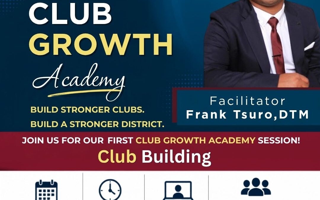 District 74 Club Growth Academy